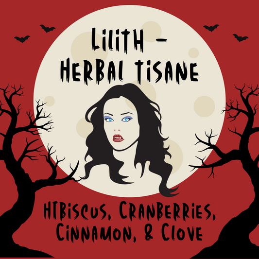 Lilith - Herbal Tisane